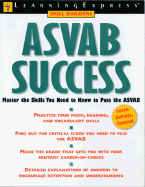 ASVAB Success: Learn What You Need to Know to Pass the ASVAB - Learning Express LLC, and Vincent, Lynn