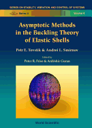 Asymptotic Methods in the Buckling Theory of Elastic Shells