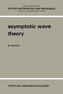 Asymptotic Wave Theory - Roseau, Maurice