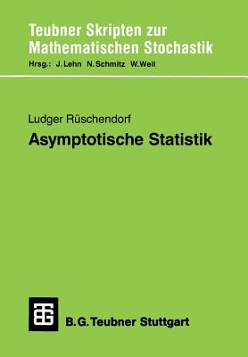 Asymptotische Statistik - R?schendorf, Ludger