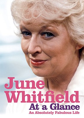 At a Glance: An Absolutely Fabulous Life - Whitfield, June