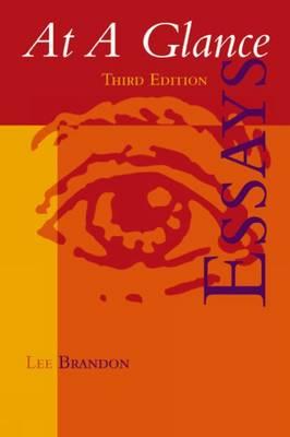 At a Glance: Essays - Brandon, Lee