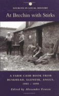 At Brechin with Stirks: A Farm Cash Book from Buskhead, Glenesk, Angus, 1885-1898