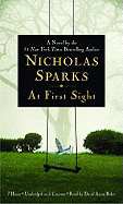 At First Sight - Sparks, Nicholas, and Baker, David Aaron (Read by)