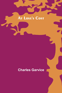 At Love's Cost