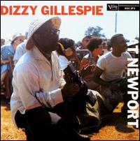 At Newport - Dizzy Gillespie