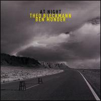 At Night - Theo Bleckmann/Ben Monder
