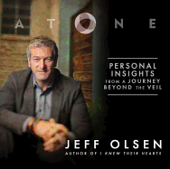 At One: Personal Insights from a Journey Beyond the Veil