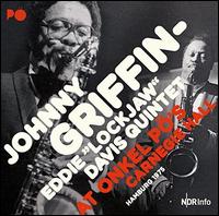 At Onkel Po's Carnegie Hall Hamburg 1975 - Johnny Griffin & Eddie "Lockjaw" Davis