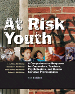 At Risk Youth: A Comprehensive Response