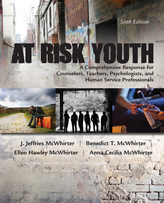 At Risk Youth - McWhirter, J Jeffries, and McWhirter, Benedict T, and McWhirter, Ellen Hawley