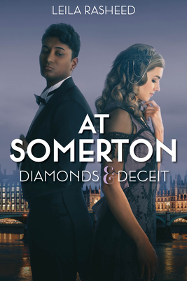 At Somerton: Diamonds & Deceit-At Somerton - Rasheed, Leila