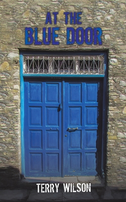 At the Blue Door - Wilson, Terry