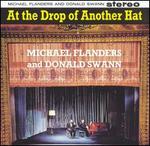 At the Drop of Another Hat - Flanders & Swann