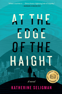 At the Edge of the Haight - Seligman, Katherine