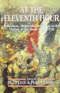 At the Eleventh Hour the Eightieth Anniversary of Armistice Day
