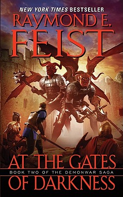 At the Gates of Darkness - Feist, Raymond E