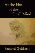 At the Hut of the Small Mind: A Tanka Sequence