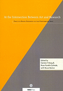 At the Intersection Between Art & Research: Practice-Based Research in the Performing Arts