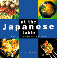At the Japanese Table - Downer, Lesley, and Chronicle Books