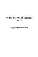 At the Mercy of Tiberius