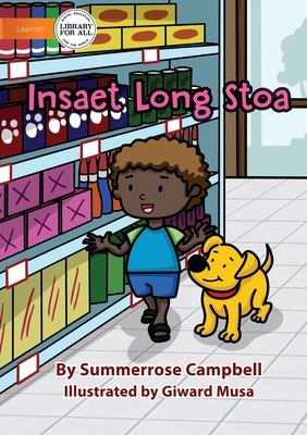 At The Shop - Insaet Long Stoa - Campbell, Summerrose