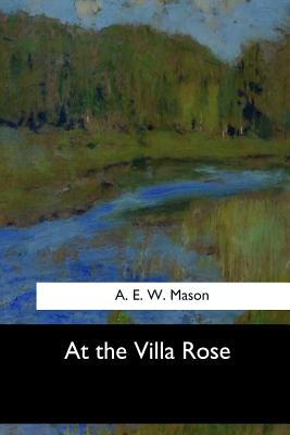 At the Villa Rose - Mason, A E W