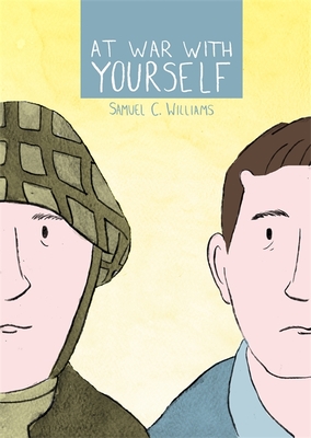 At War with Yourself: A Comic about Post-Traumatic Stress and the Military - Williams, Samuel
