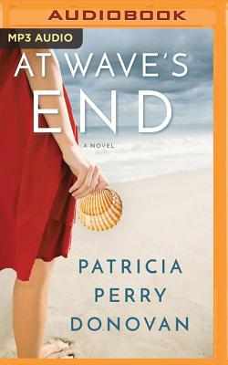 At Wave's End - Donovan, Patricia Perry, and Linden, Teri Clark (Read by)