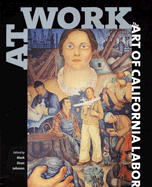 At Work: The Art of California Labor