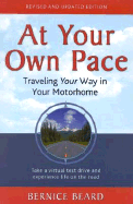 At Your Own Pace: Traveling Your Way in Your Motorhome