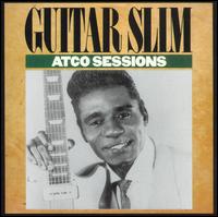 Atco Sessions - Guitar Slim