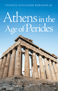 Athens in the Age of Pericles
