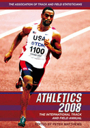 Athletics: The International Track and Field Annual