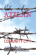 Atilan: Comunity City