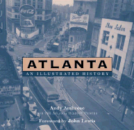 Atlanta: An Illustrated History