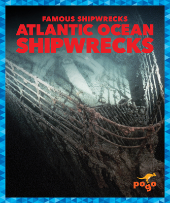 Atlantic Ocean Shipwrecks - Parkin, Michelle