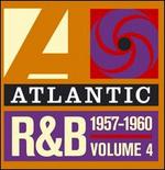 Atlantic Rhythm & Blues 1947-1974, Vol. 4: 1957-1960