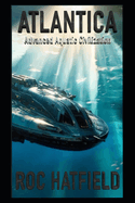 Atlantica: Advanced Aquatic Civilization