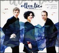 Atlantico - Bossarenova Trio