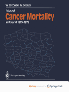 Atlas of Cancer Mortality in Poland 1975-1979