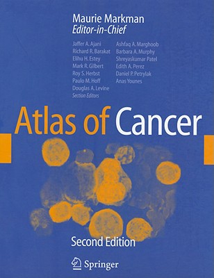 Atlas of Cancer - Markman, Maurie, Dr., MD (Editor)