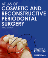 Atlas of Cosmetic and Reconstructive Periodontal Surgery