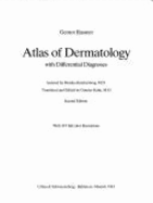 Atlas of Dermatology, with Differential Diagnoses