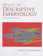 Atlas of Descriptive Embryology