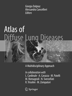 Atlas of Diffuse Lung Diseases: A Multidisciplinary Approach