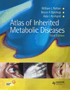 Atlas of Inherited Metabolic Diseases 3E