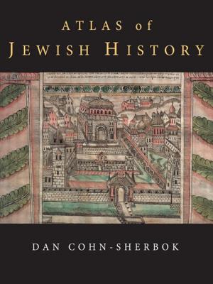 Atlas of Jewish History - Cohn-Sherbok, Dan