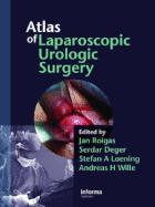 Atlas of Laparoscopic Urologic Surgery