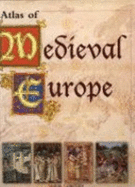 Atlas of Medieval Europe - Konstam, Angus, Dr.